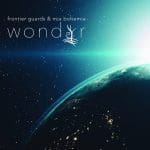 Frontier Guards & Mia Bohemia – Wonder (Digital/CD Album – Aliens Production)