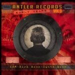 Antler Records release ‘Early Years Vol. 3’ on limited vinyl